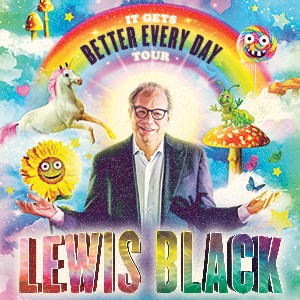 Comedian Lewis Black stands with arms open surrounded by rainbows, unicorns, mushrooms, and smiling flowers and lollipops