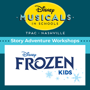 Disney Musicals in Schools Frozen KIDS Story Adventure Workshops